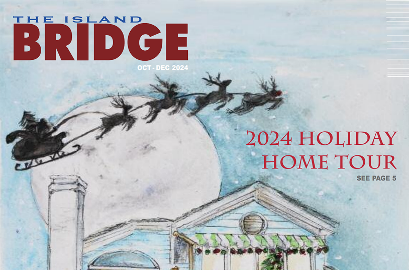 The Island Bridge Oct – December 2024